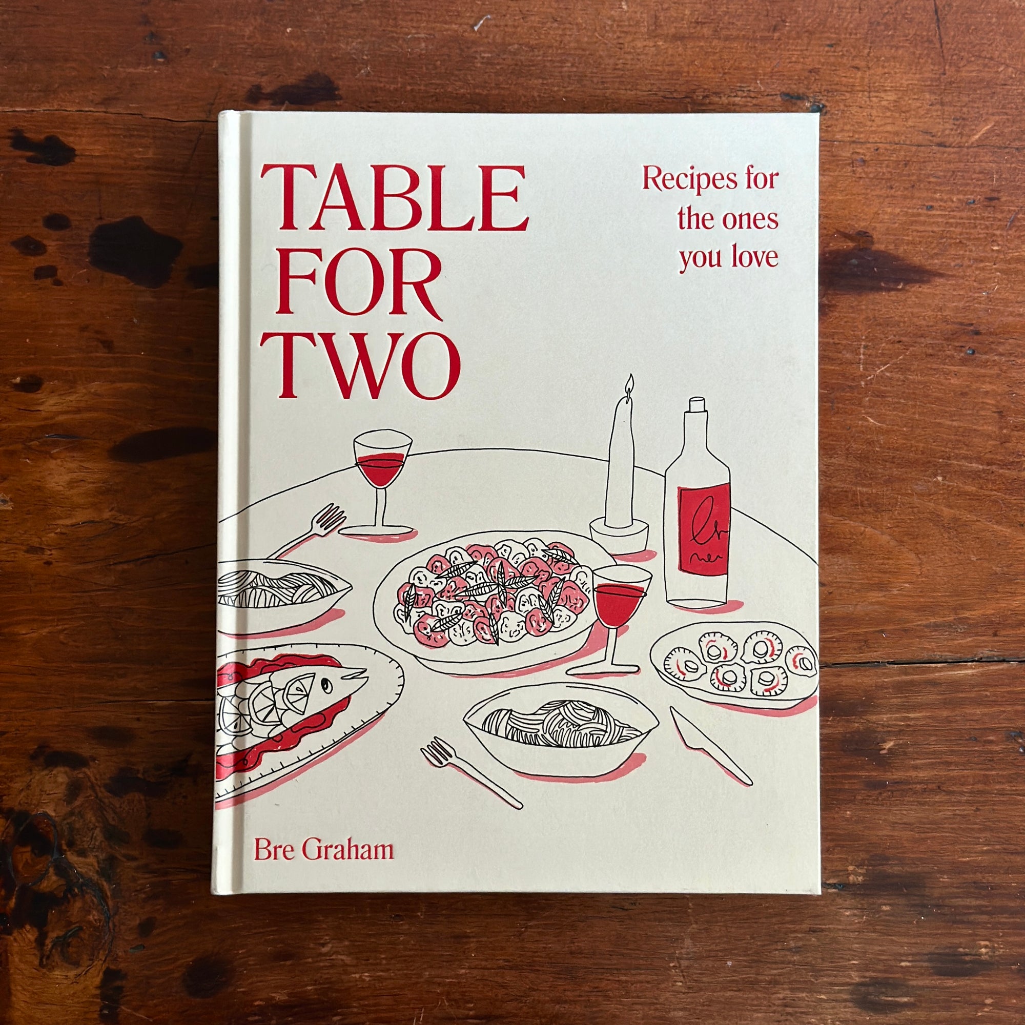 Table for Two: Recipes for the Ones You Love
