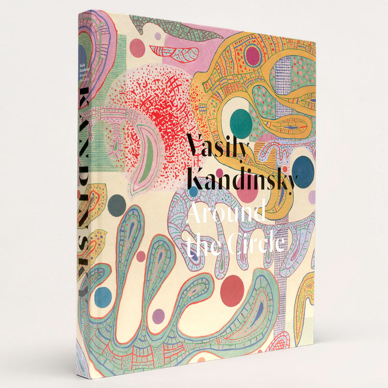 Vasily Kandinsky: Around the Circle